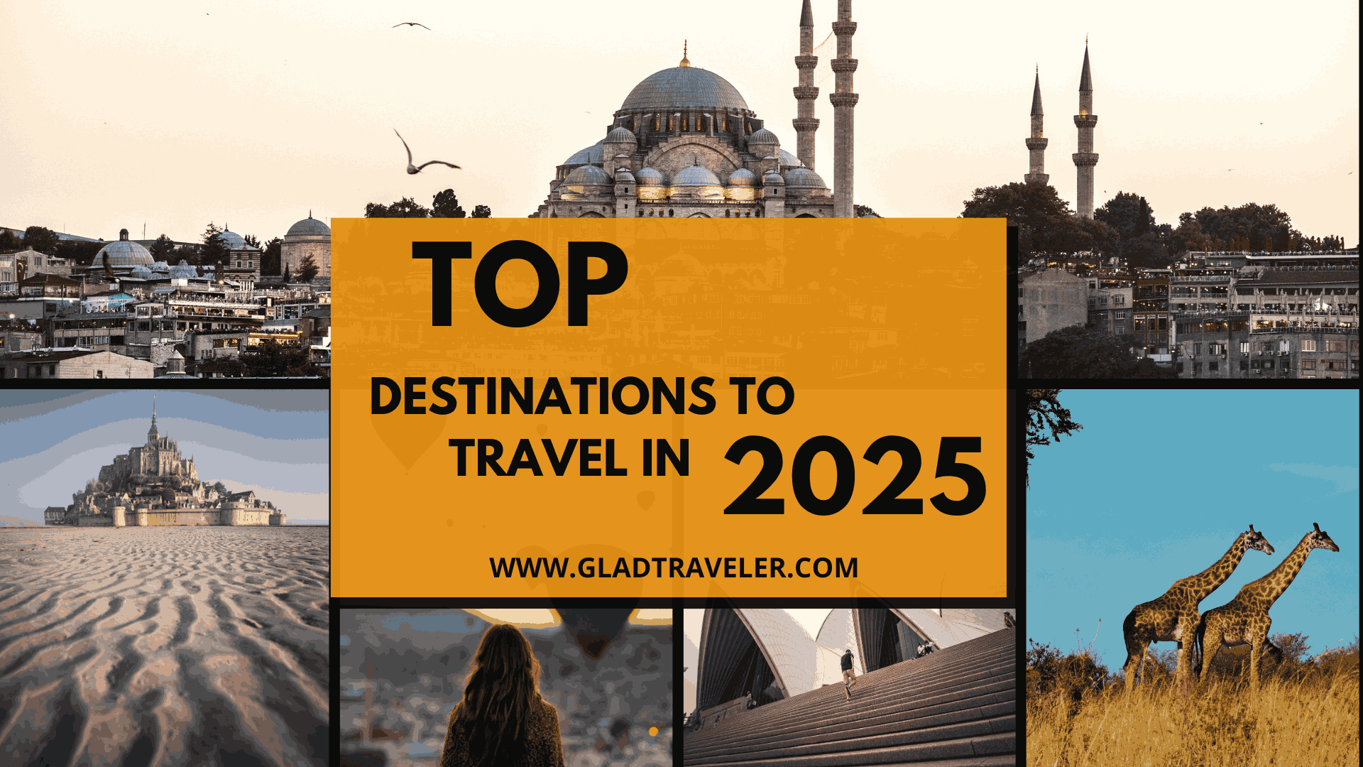 Top Destinations to Visit in 2025: Destinations to travel